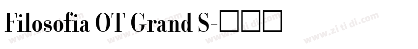 Filosofia OT Grand S字体转换